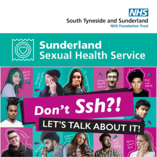 Promotional graphic for Sunderland Sexual Health Service featuring diverse individuals and the slogan “Don’t Ssh?! LET’S TALK ABOUT IT!”